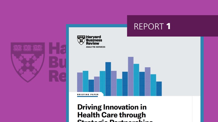 HBR report Driving Innovation in Health Care through Strategic Partnerships